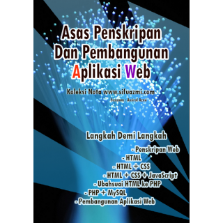 Asas Penskripan Dan Pembangunan Aplikasi Web